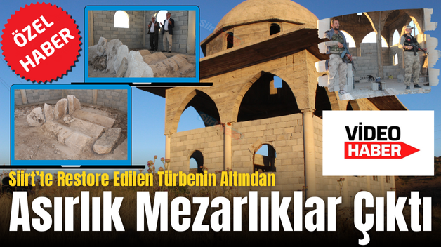 Siirt’te Restore Edilen Türbenin Altından Asırlık Mezarlıklar Çıktı