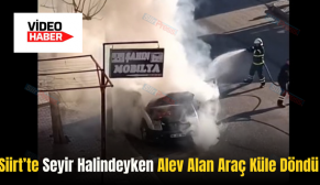 Siirt’te Seyir Halindeyken Alev Alan Araç Küle Döndü