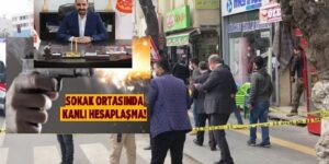 SİİRT’TE SOKAK ORTASINDA KANLI HESAPLAŞMA: 3 ÖLÜ