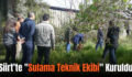 Siirt’te “Sulama Teknik Ekibi” Kuruldu