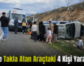 Siirt’te Takla Atan Araçtaki 4 Kişi Yaralandı