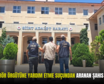 SİİRT’TE TERÖR ÖRGÜTÜNE YARDIM ETME SUÇUNDAN ARANAN ŞAHIS YAKALANDI