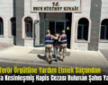 Siirt’te Terör Örgütüne Yardım Etmek Suçundan Hakkında Kesinleşmiş Hapis Cezası Bulunan Şahıs Yakalandı