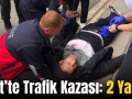 Siirt’te Trafik Kazası: 2 Yaralı