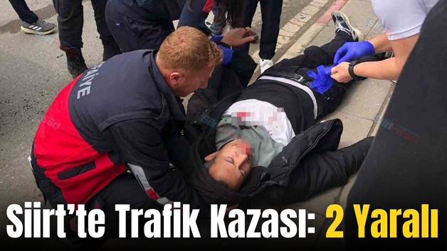 Siirt’te Trafik Kazası: 2 Yaralı