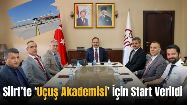 Siirt’te ‘Uçuş Akademisi’ İçin Start Verildi