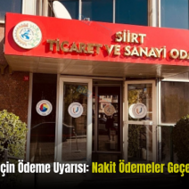 Siirt’te Üyeler İçin Ödeme Uyarısı: Nakit Ödemeler Geçersiz Sayılacak