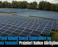 Siirt’te Yeni Güneş Enerji Santralleri ve Depolama Tesisleri Projeleri Halkın Görüşüne Açıldı