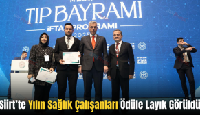 Siirt’te Yılın Sağlık Çalışanları Ödüle Layık Görüldü