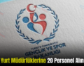 Siirt’te Yurt Müdürlüklerine 20 Personel Alınacak!..