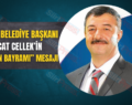 ŞİRVAN BELEDİYE BAŞKANI NECAT CELLEK’İN “KURBAN BAYRAMI” MESAJI