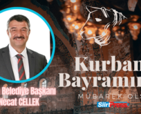 Şirvan Belediye Başkanı Necat Cellek’in Kurban Bayramı Mesajı
