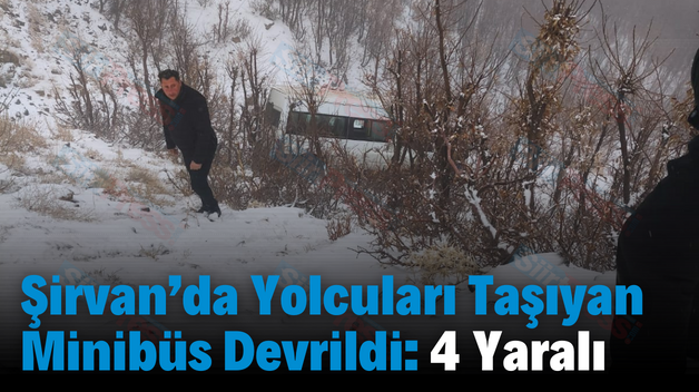 Şirvan’da Yolcuları Taşıyan Minibüs Devrildi: 4 Yaralı