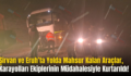 Şirvan ve Eruh’ta Yolda Mahsur Kalan Araçlar, Karayolları Ekiplerinin Müdahalesiyle Kurtarıldı!