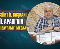 SMMM SİİRT İL BAŞKANI KAMİL APARI’NIN “KURBAN BAYRAMI” MESAJI