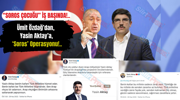 Soros Çocuğu İş Başında!.. Ümit Özdağ’dan, Yasin Aktay’a, ‘Soros’ Operasyonu!..