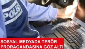 SİİRT’TE TERÖR PROPAGANDASI YAPANLARA OPERASYON