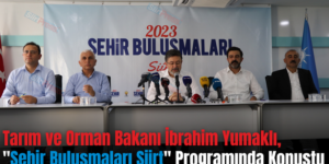 Tarım ve Orman Bakanı İbrahim Yumaklı, “Şehir Buluşmaları Siirt” Programında Konuştu