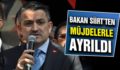 TARIM VE ORMAN BAKANI SİİRT’TEN MÜJDELERLE AYRILDI