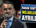 TARIM VE ORMAN BAKANI SİİRT’TEN MÜJDELERLE AYRILDI