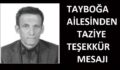 Tayboğa Ailesinden Taziye Teşekkür Mesajı