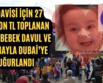 Tedavisi İçin 27 Milyon TL Toplanan Eflin Bebek Davul Ve Zurnayla Dubai’ye Uğurlandı