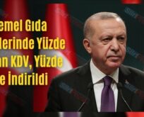 Temel Gıda Ürünlerinde Yüzde 8 Olan KDV, Yüzde 1’e İndirildi