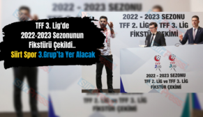 TFF 3. Lig’de 2022-2023 Sezonunun Fikstürü Çekildi.. Siirt Spor 3.Grup’ta Yer Alacak