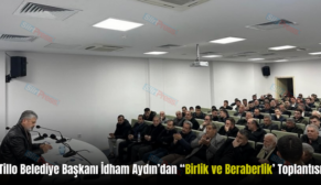 Tillo Belediye Başkanı İdham Aydın’dan “Birlik ve Beraberlik’ Toplantısı