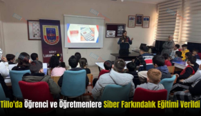 Tillo’da Öğrenci ve Öğretmenlere Siber Farkındalık Eğitimi Verildi