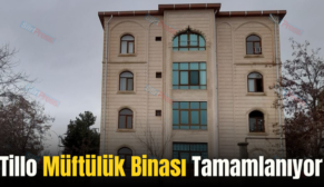 Tillo Müftülük Binası Tamamlanıyor