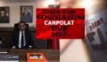 TUBORG’UN SAYGISIZLIĞINA CANPOLAT ‘DUR’ DEDİ!..