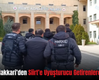 Van ve Hakkari’den Siirt’e Uyuşturucu Getirenlere Darbe!.