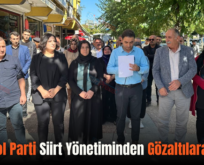 Yeşil Sol Parti Siirt Yönetiminden Gözaltılara Tepki!